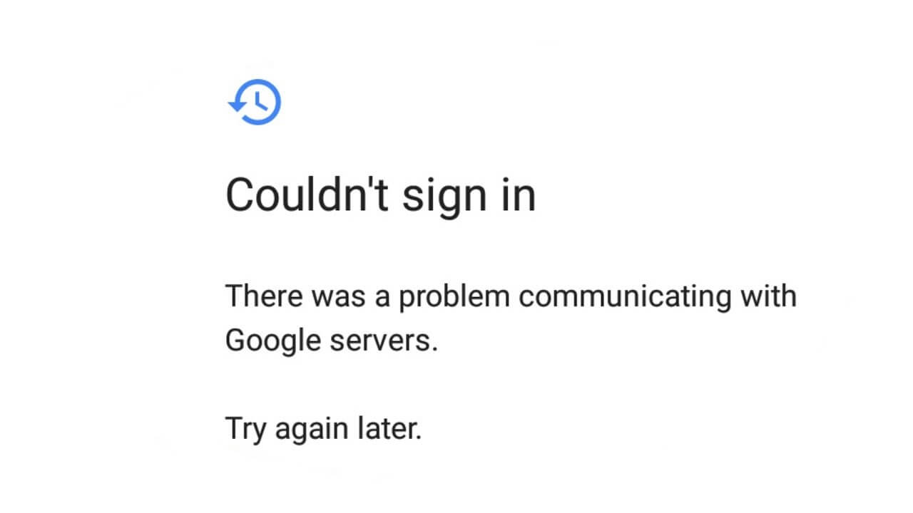 There Was A Problem Communicating With The Google Server Common Causes And Quick Fixes